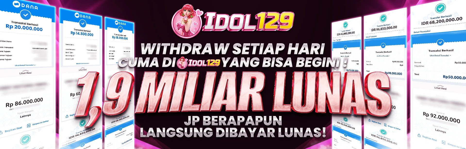 BUKTI KEMENANGAN IDOL129